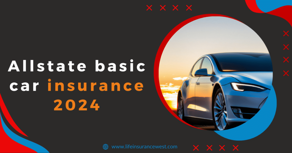 Allstate basic car insurance 2024