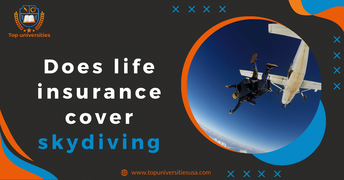 Does life insurance cover skydiving