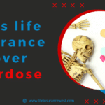Does life insurance cover overdose